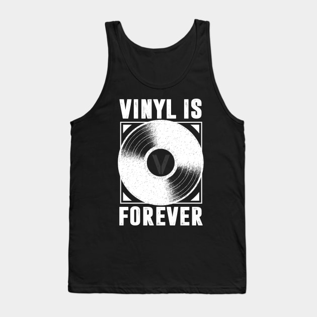 Vinyl Is Forever Tank Top by SolarFlare